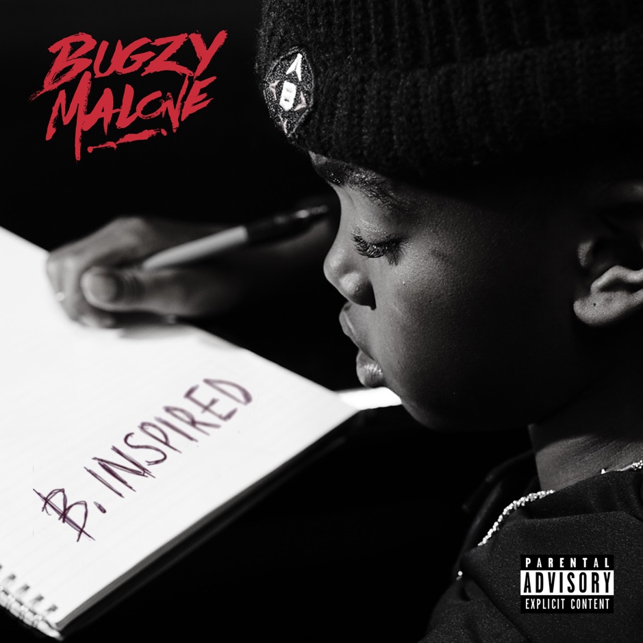 Bugzy Malone - B. Inspired